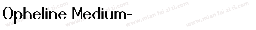 Opheline Medium字体转换